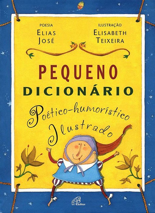 Pequeno Dicionário Poético-Humorístico Ilustrado
