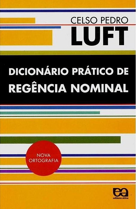 Dicionario Pratico De Regencia Nominal - 5ª Edição