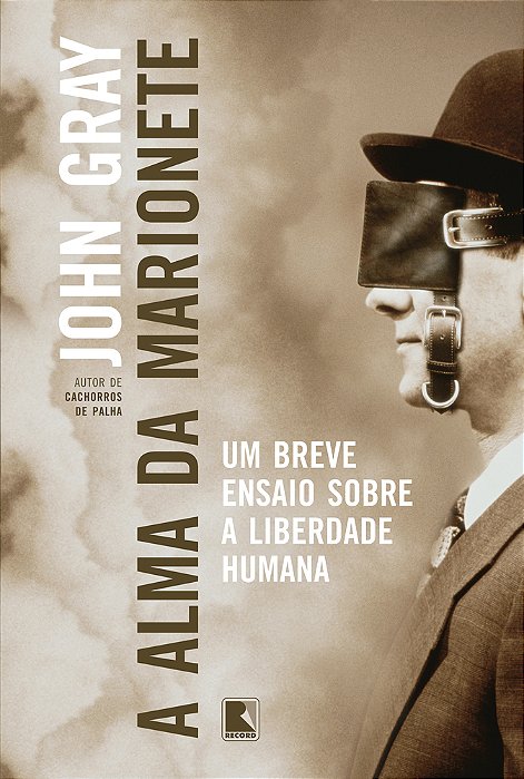 A Alma Da Marionete Um Breve Ensaio Sobre A Liberdade Humana