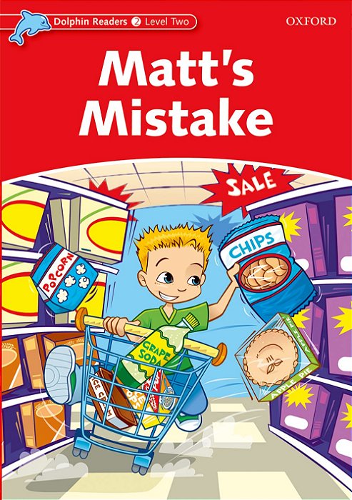 Matt's Mistake - Dolphin Readers - Level 2