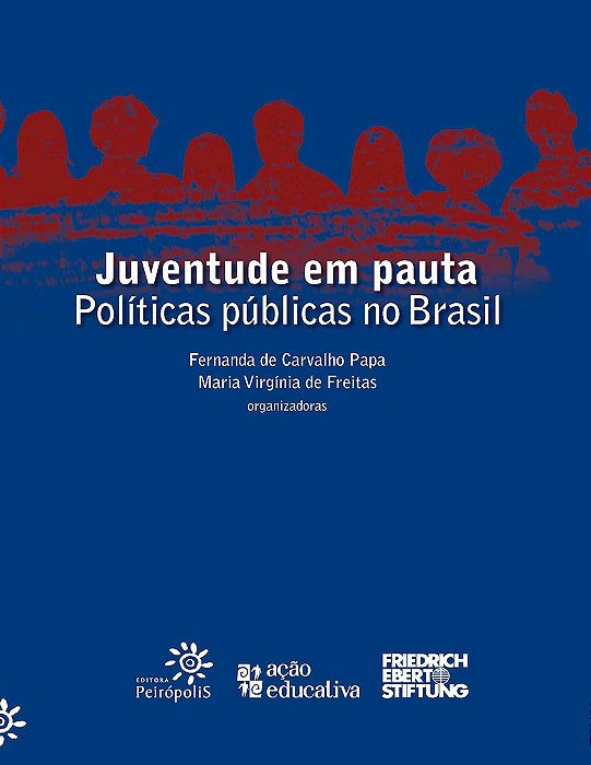 Juventude Em Pauta Políticas Públicas No Brasil