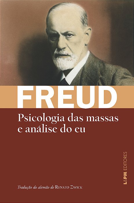 Psicologia Das Massas E Análise Do Eu