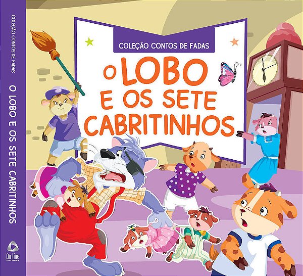 Coleção Contos De Fadas - O Lobo E Os 7 Cabritinhos..-