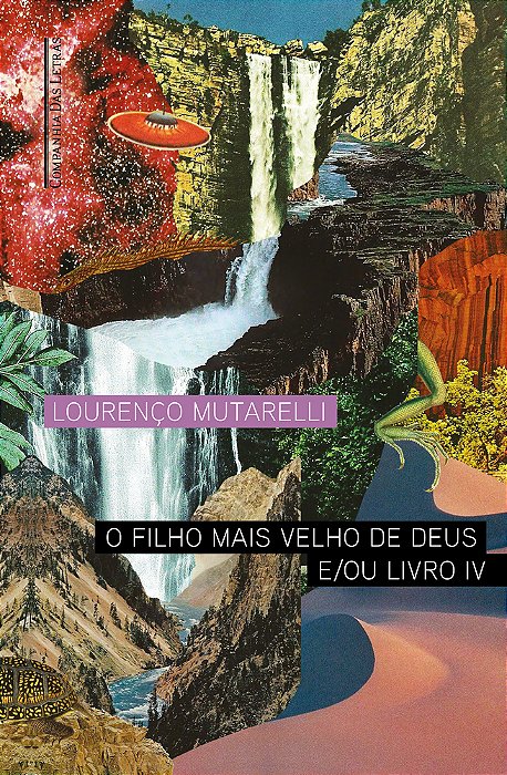 O Filho Mais Velho De Deus e/ou Livro IV