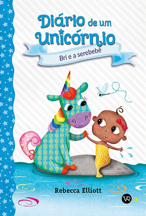 Diário De Um Unicórnio 5 Bri E A Serebebê