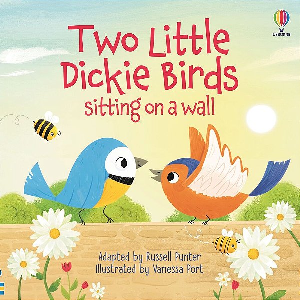Two Little Dickie Birds Sitting On A Wall - Usborne Picture Books