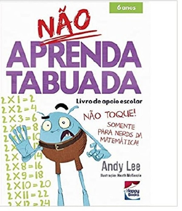 Não Aprenda A Tabuada