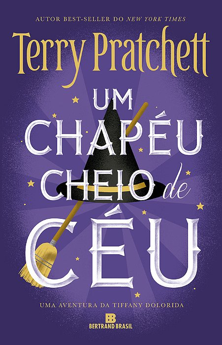 Um Chapéu Cheio De Céu (Vol. 2 Tiffany Dolorida)