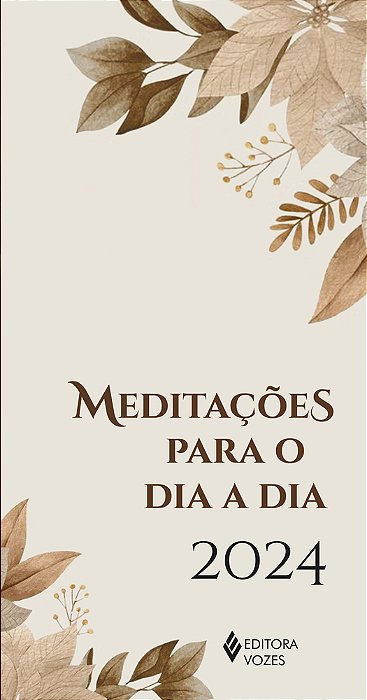 Meditações Para O Dia A Dia 2024