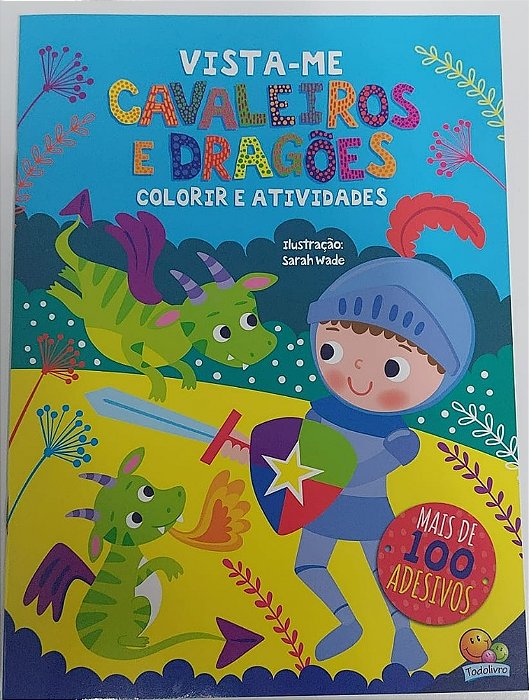 Vista-Me! Cavaleiros E Dragoes