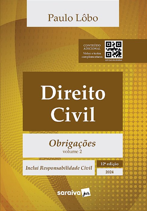 Direito Civil - Vol. 2 - Obrigações -12ª Edição 2024