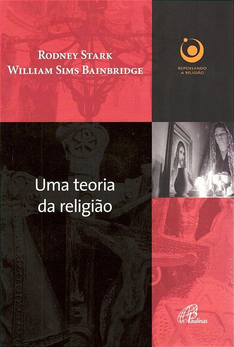 Uma Teoria Da Religião