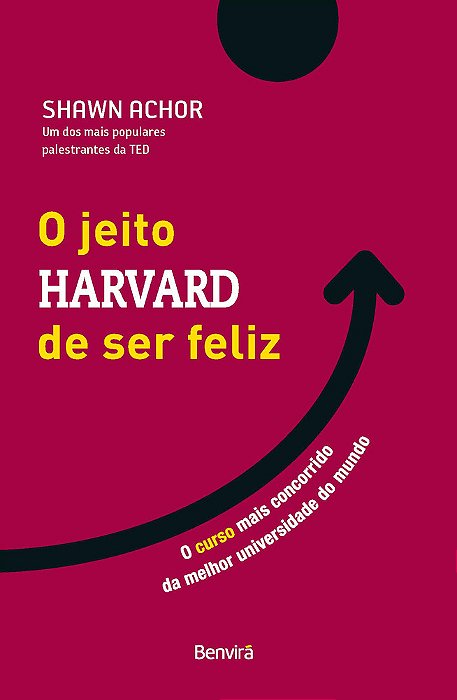 O Jeito Harvard De Ser Feliz - Edição Especial - 1ª Edição 2023