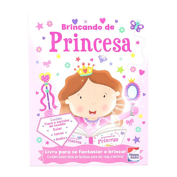 Brincando De Princesa
