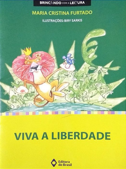 Viva A Liberdade