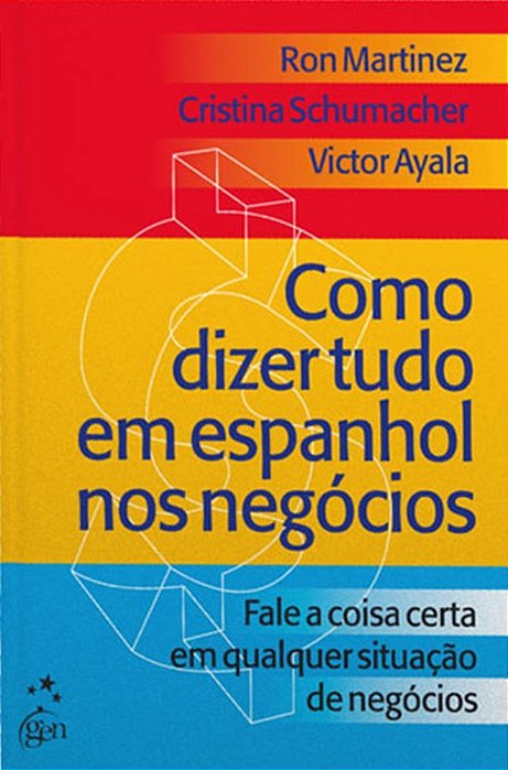 Como Dizer Tudo Em Espanhol Nos Negócios