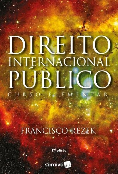 Direito Internacional Público - Curso Elementar - 17ª Edição