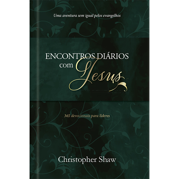 Encontros Diários Com Jesus - Luxo Encontros Transformadores Com Jesus