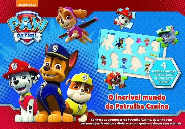 Patrulha Canina O Incrível Mundo