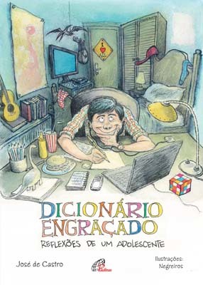 Dicionário Engraçado Reflexões De Um Adolescente