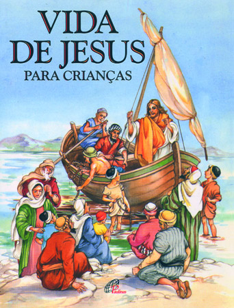Vida De Jesus Para Crianças