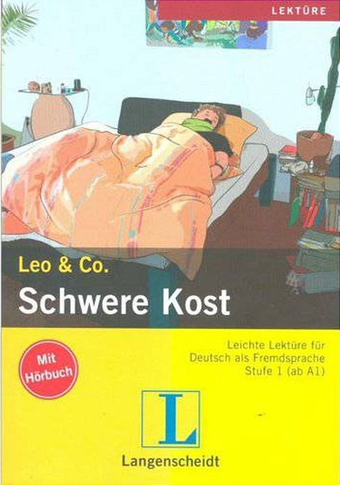 Schwere Kost - Leo & Co - Stufe 1 - Book Mit Audio-CD