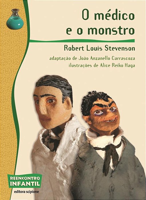 O Médico E O Monstro - 2ª Edição
