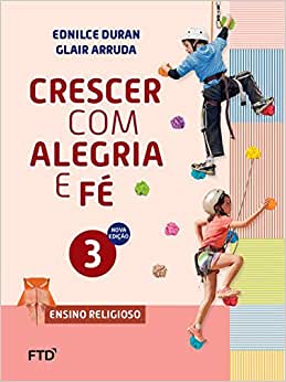 Cj - Crescer Com Alegria E Fé 3º Ano(aluno)