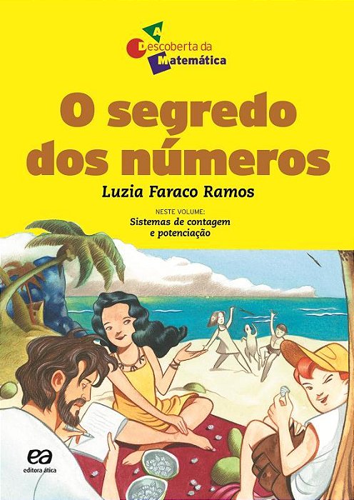 O Segredos Dos Numeros - Coleção A Descoberta