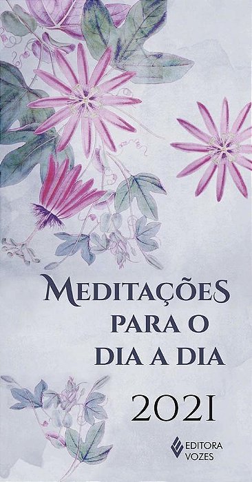 Meditações Para O Dia A Dia 2021