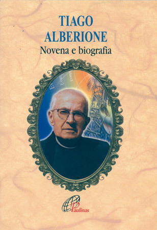 Tiago Alberione - Novena E Biografia