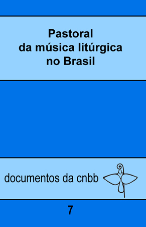 Pastoral Da Música Litúrgica No Brasil - 7