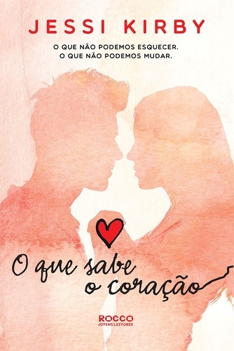 O Que Sabe O Coração