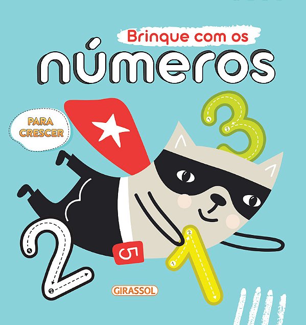 Para Crescer - Brinque Com Os Números