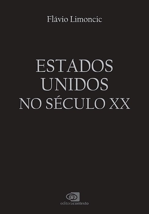 Estados Unidos No Século XX