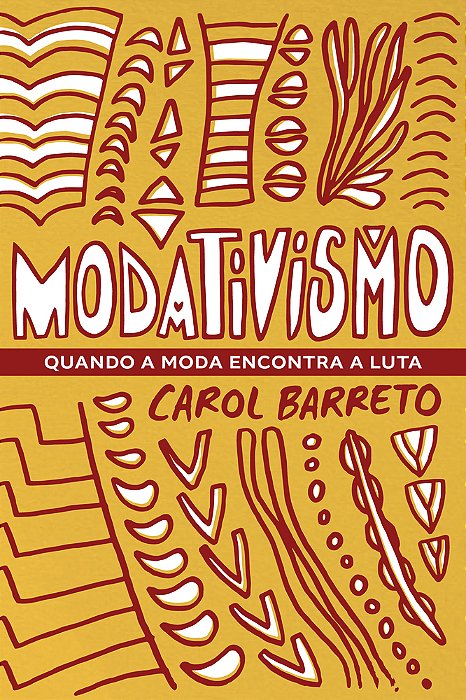 Modativismo Quando A Moda Encontra A Luta