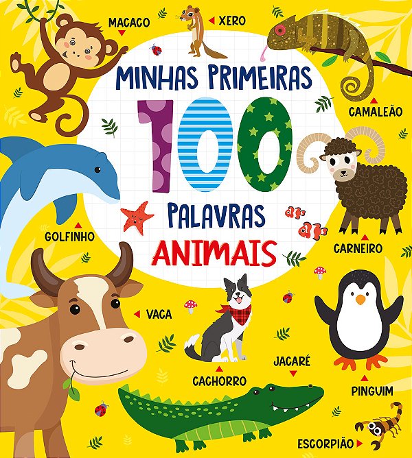 Coleção Minhas Primeiras 100 Palvras - Animais