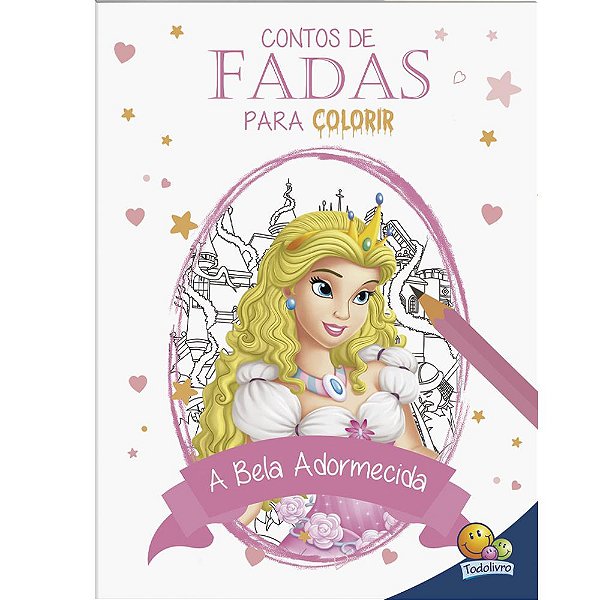Contos De Fada Para Colorir: Bela Adormecida, A