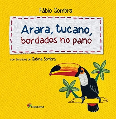 Arara, Tucano, Bordados No Pano