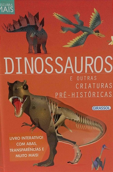 Descubra Mais - Dinossauros E Outras Criaturas Pré-Históricas 1