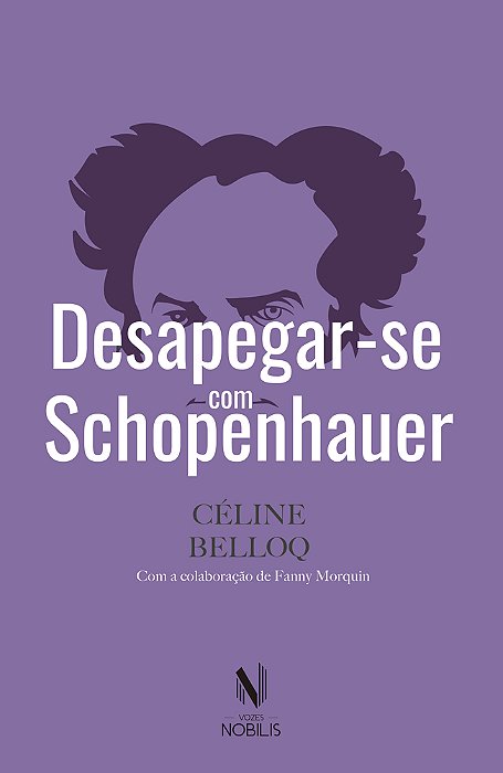 Desapegar-Se Com Schopenhauer