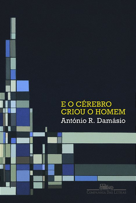 E O Cérebro Criou O Homem