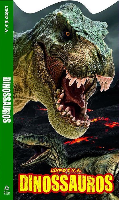 Dinossauros - Livro E. V. A