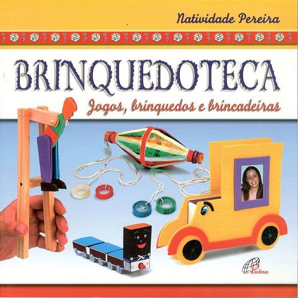 Brinquedoteca Jogos, Brinquedos E Brincadeiras