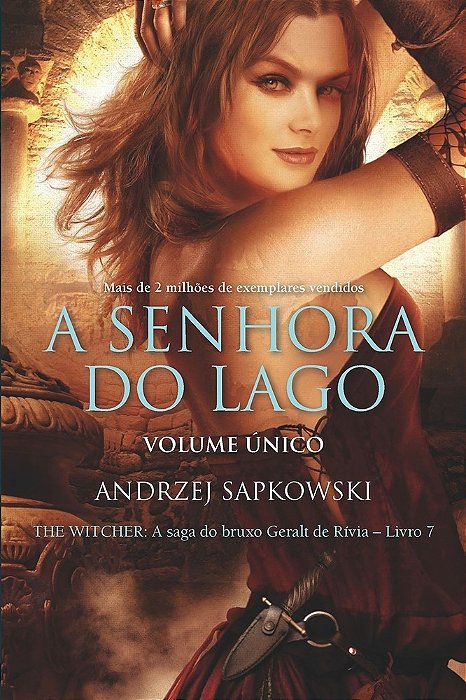 A Senhora Do Lago - The Witcher - A Saga Do Bruxo Geralt De Rívia (Capa Clássica)