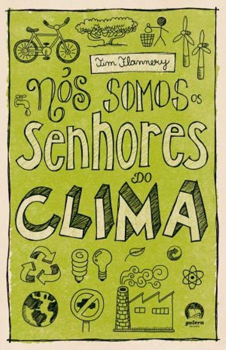 Nós Somos Os Senhores Do Clima
