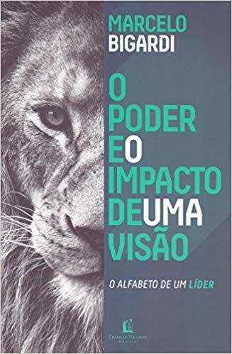 O Poder E O Impacto De Uma Visão