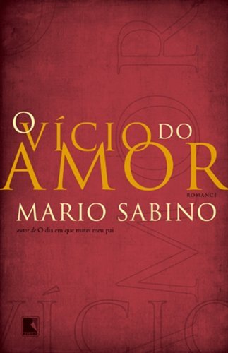 O Vício Do Amor