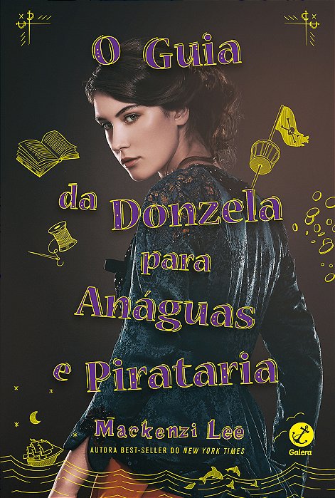 O Guia Da Donzela Para Anáguas E Pirataria (Vol. 2 Irmãos Montague)