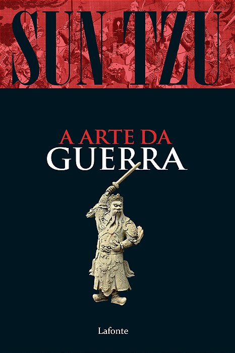 A Arte Da Guerra - Sun Tzu